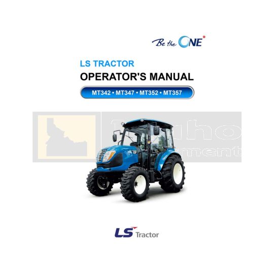 LS Tractor MT347 Operation Manual - Printed Hard Copy - FREE Shipping